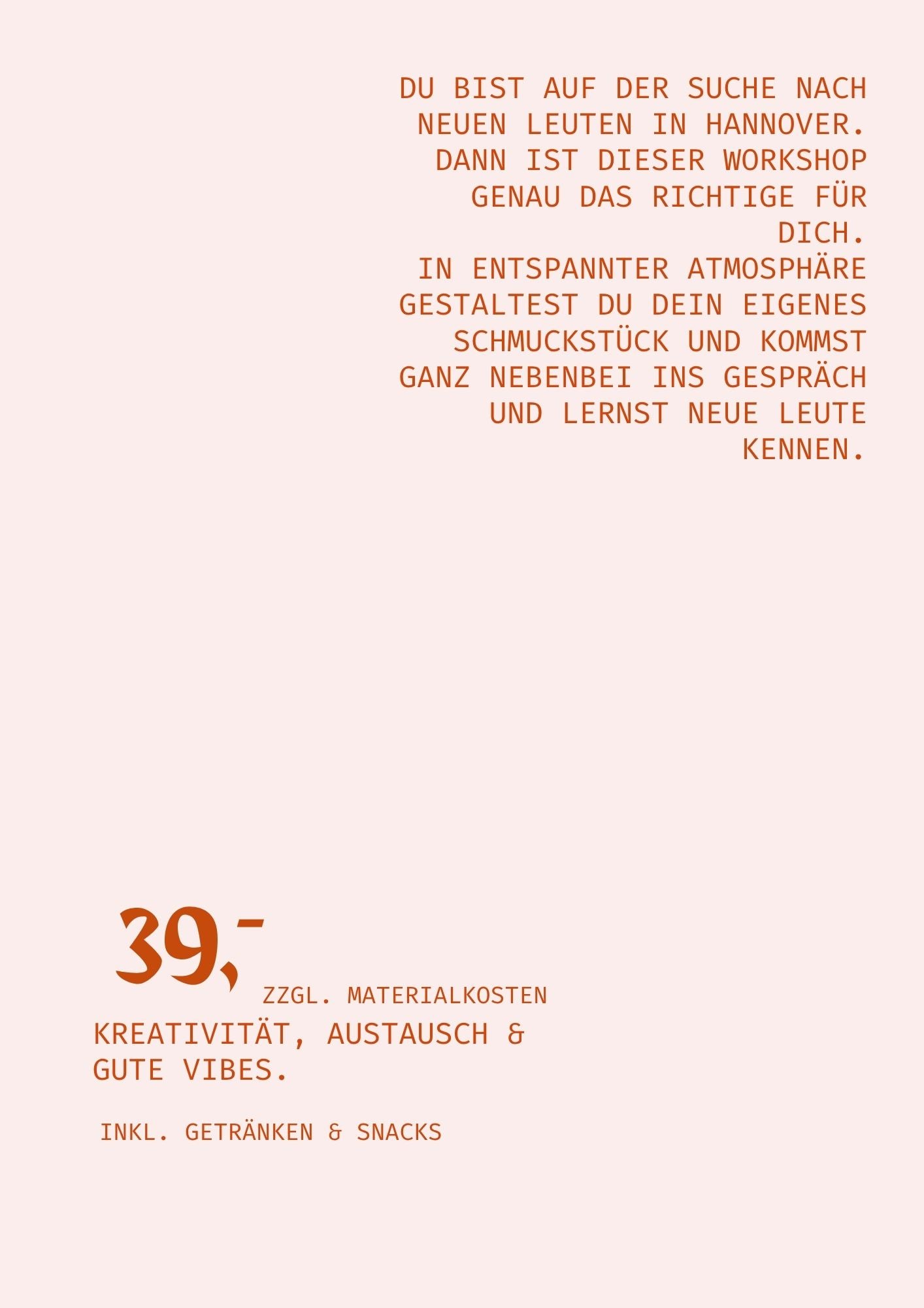 Make new friends Workshop 26.06.26 17 Uhr